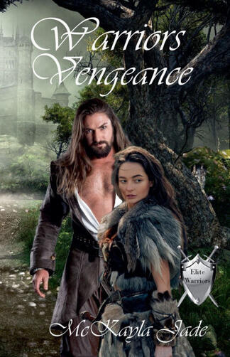 Cover of Warrior's Vengeance by McKayla Jade